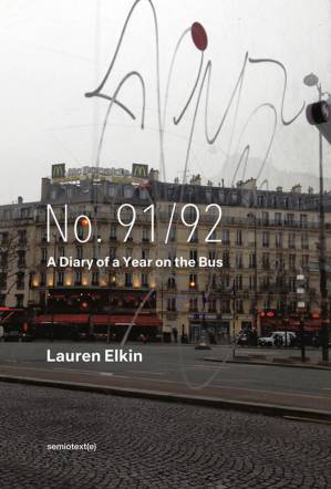 دانلود کتاب No. 91/92: A Diary of a Year on the Bus: A Diary of a Year on the Bus