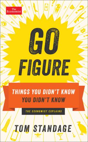 دانلود کتاب Go Figure: Things You Didn’t Know You Didn’t Know