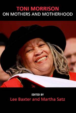 دانلود کتاب Toni Morrison on Mothers and Motherhood