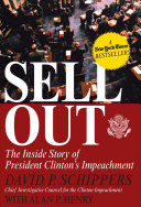 دانلود کتاب Sellout: The Inside Story of President Clinton’s Impeachment