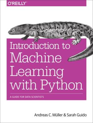 دانلود کتاب Introduction to Machine Learning with Python: A Guide for Data Scientists