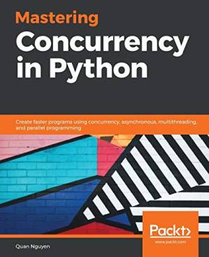 دانلود کتاب Mastering Concurrency in Python