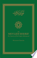 دانلود کتاب The Mevlidi Sherif: The Nativity of The Prophet Muhammad