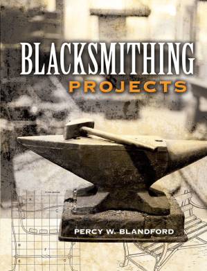 دانلود کتاب Blacksmithing Projects