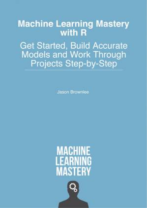 دانلود کتاب Machine Learning Mastery with R