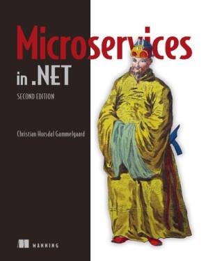 دانلود کتاب Microservices in .NET, Second Edition