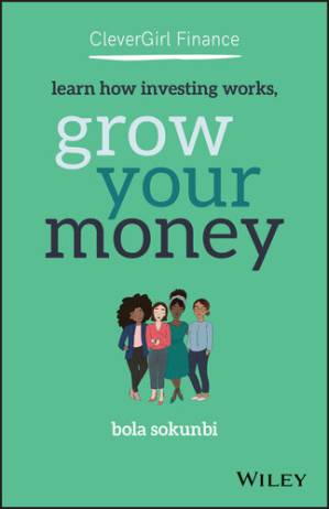 دانلود کتاب Grow Your Money: Learn How Investing Works, Grow Your Money