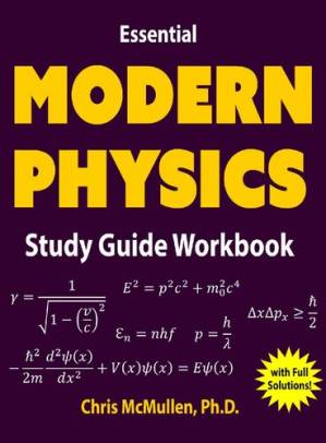 دانلود کتاب Essential Modern Physics Study Guide Workbook
