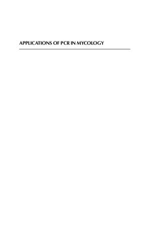 دانلود کتاب P. D. Bridge, D. K. Arora, C. A. Reddy, R. P. Elander – Applications of PCR in Mycology-CABI
