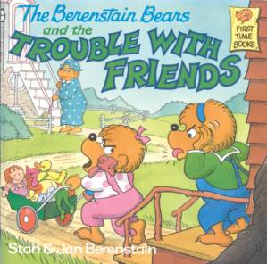 دانلود کتاب The Berenstain Bears and the Trouble with Friends