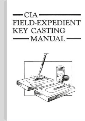 دانلود کتاب CIA Field-Expedient Key Casting Manual
