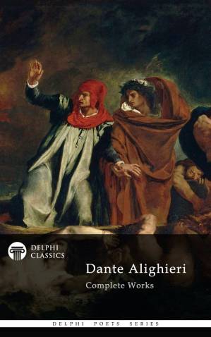 دانلود کتاب The Complete Works of Dante Alighieri