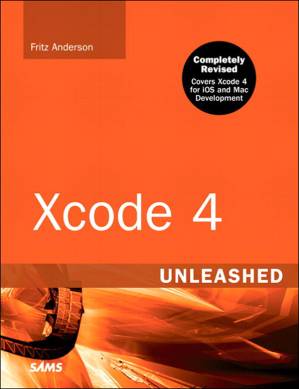 دانلود کتاب Xcode® 4 Unleashed, Second Edition (Richard Stout’s Library)
