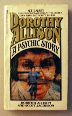 دانلود کتاب Dorothy Allison: A Psychic Story