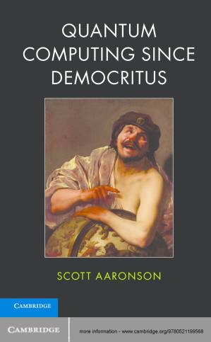 دانلود کتاب Quantum Computing Since Democritus