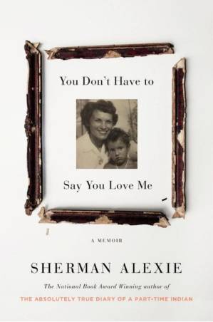 دانلود کتاب You Don’t Have to Say You Love Me: A Memoir