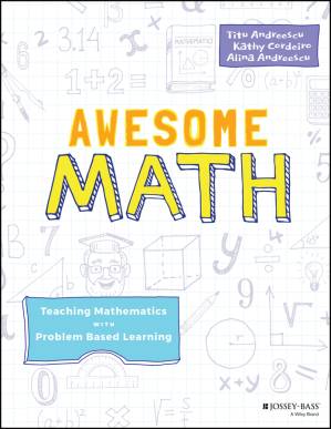 دانلود کتاب Awesome Math: Teaching Mathematics With Problem Based Learning