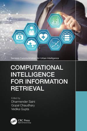 دانلود کتاب Computational Intelligence for Information Retrieval (Sensors Communication for Urban Intelligence)