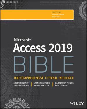 دانلود کتاب Microsoft® Access® 2019 Bible – The Comprehensive Tutorial Resource