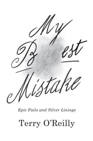 دانلود کتاب My Best Mistake: Epic Fails and Silver Linings