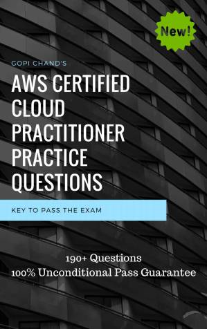دانلود کتاب AWS Certified Cloud Practitioner 2019 Practice Questions: AWS Certified Cloud Practitioner Practice exam dumps, 100% Pass Guarantee