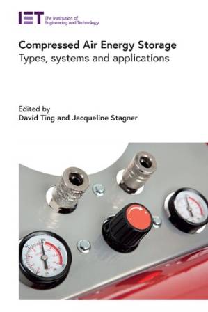 دانلود کتاب Compressed Air Energy Storage: Types, systems and applications (Energy Engineering)