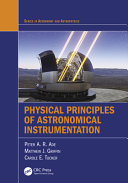 دانلود کتاب Physical Principles of Astronomical Instrumentation