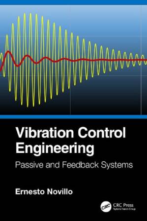 دانلود کتاب Vibration Control Engineering; Passive and Feedback Systems