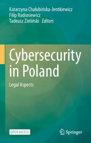 دانلود کتاب Cybersecurity In Poland: Legal Aspects