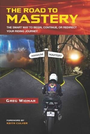 دانلود کتاب The Road to Mastery: The Smart Way to Begin, Continue, or Redirect Your Riding Journey