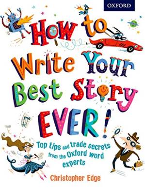 دانلود کتاب How to Write Your Best Story Ever!