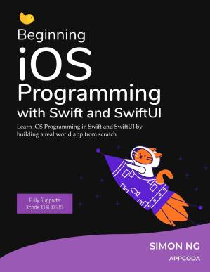 دانلود کتاب Beginning iOS Programming with Swift and SwiftUI (iOS 15)