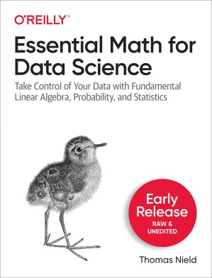 دانلود کتاب Essential Math for Data Science (Third Early Release)
