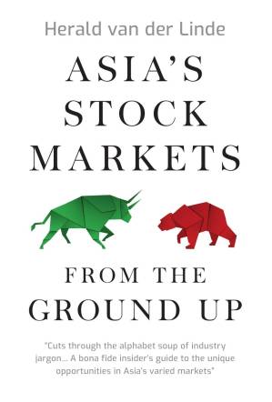 دانلود کتاب Asia’s Stock Markets from the Ground Up