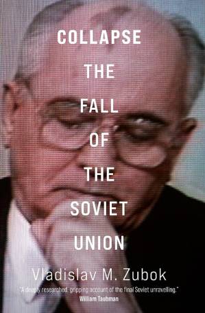 دانلود کتاب Collapse: The Fall of the Soviet Union