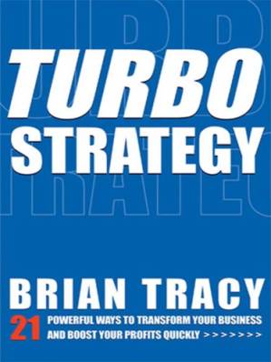 دانلود کتاب TurboStrategy 21 Powerful Ways to Transform Your Business and Boost Your Profits Quickly