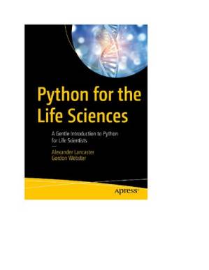 دانلود کتاب Python for the Life Sciences: A Gentle Introduction to Python for Life Scientists