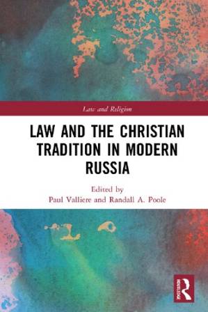 دانلود کتاب Law and the Christian Tradition in Modern Russia