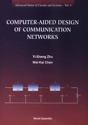دانلود کتاب Computer-Aided Design of Communication Networks (Advanced Circuits and Systems)