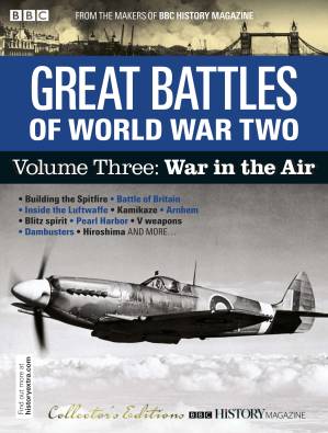 دانلود کتاب BBC History: Great Battles of World War Two – Volume Three: War in the Air – 2020