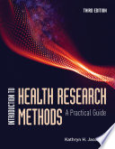دانلود کتاب Introduction to Health Research Methods: A Practical Guide, 3rd ed