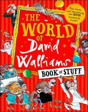 دانلود کتاب THE WORLD OF DAVID WALLIAMS BOOK OF STUFF: FUN, FACTS AND EVERYTHING YOU NEVER WANTED TO KNOW