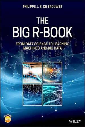 دانلود کتاب The Big R-Book. From Data Science to Learning Machines and Big Data