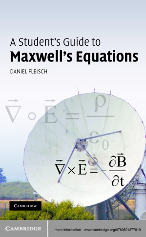 دانلود کتاب A Student’s Guide to Maxwell’s Equations (Student’s Guides)