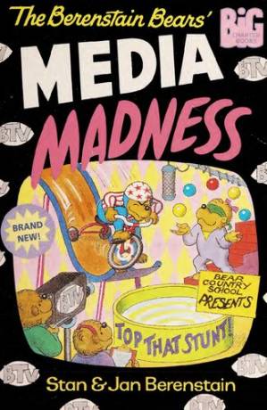 دانلود کتاب The Berenstain Bears’ Media Madness