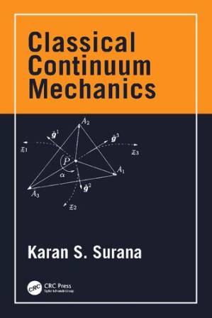 دانلود کتاب Classical Continuum Mechanics (Applied and Computational Mechanics)