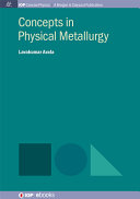 دانلود کتاب Concepts in Physical Metallurgy