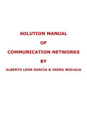 دانلود کتاب Communication Networks – 2nd edition Homework Solutions