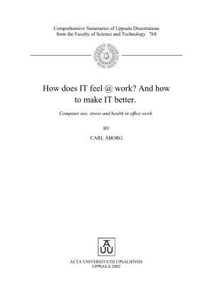 دانلود کتاب How does IT feel @ work? And how to make IT better: Computer use, stress and health in office work