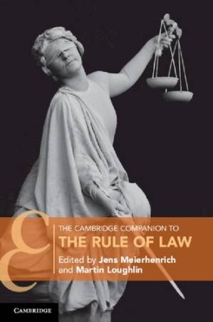 دانلود کتاب The Cambridge Companion To The Rule Of Law